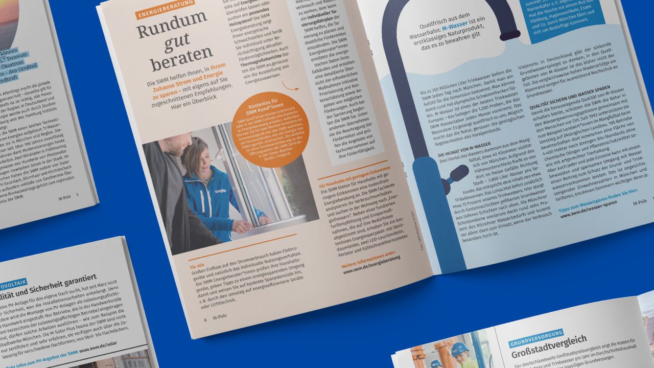 Aufgeschlagene Doppelseite des M-PULS Magazins mit den Artikeln "Rundum gut beraten" zur Energieberatung und "Quellfrisch" zum Münchner Wasser Aufgeschlagene Doppelseite des M-PULS Magazins mit den Artikeln "Rundum gut beraten" zur Energieberatung und "Quellfrisch" zum Münchner Wasser